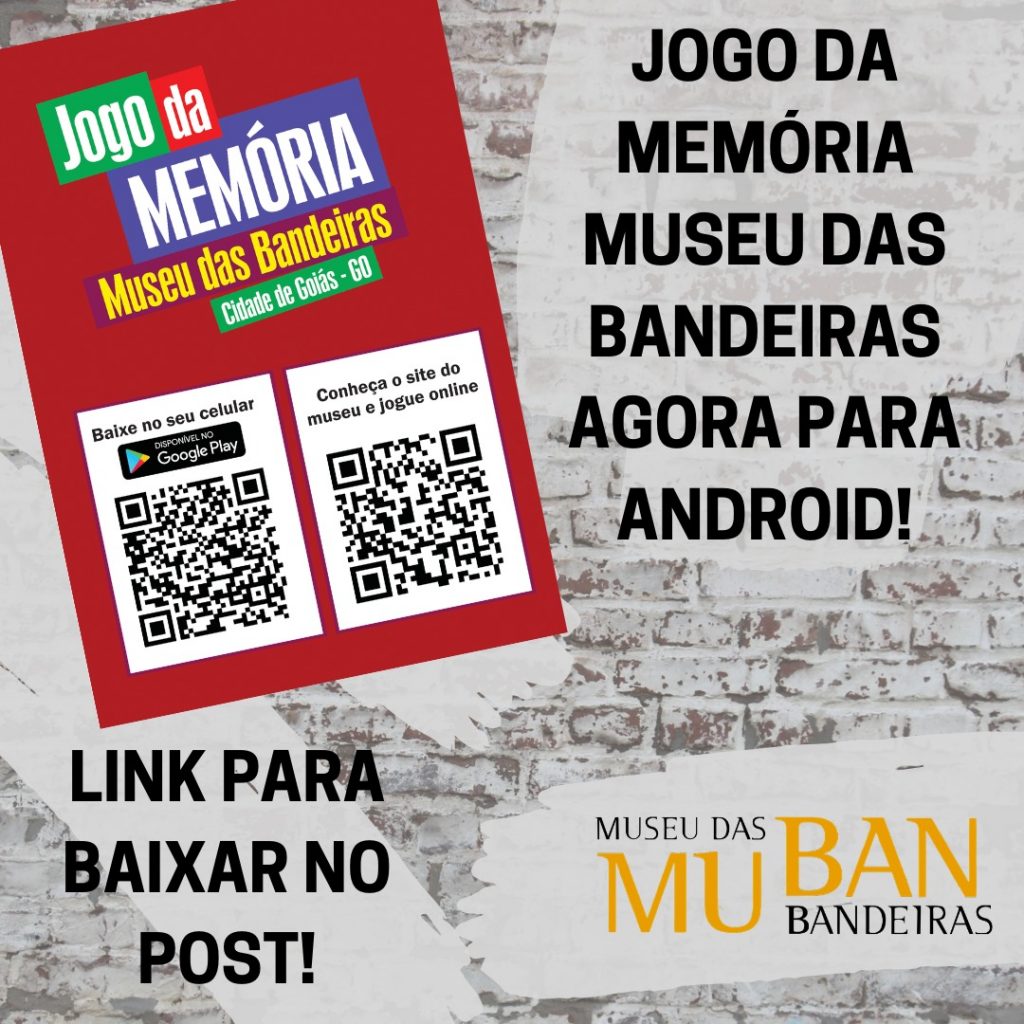 Jogo de Memória Museu das Bandeiras – Núcleo de Produção Digital